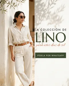 Ejemplo para tiendas: una mujer con ropa de lino junto a una pared soleada, con «La colección de lino» y el botón «Pídela por WhatsApp»